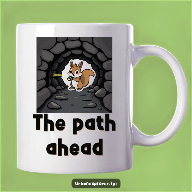 Funny Squirrel Tunnel Explorer Mug - Hilarious Dark Adventure Gift