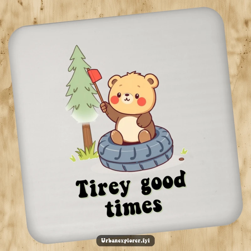 Funny round bear cub planting a miniature flag on a discarded tire printed on a durable drink coaster.