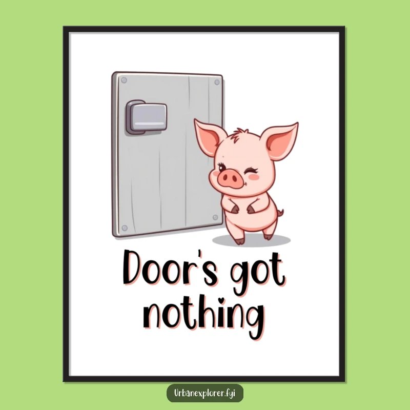Funny Piglet Escapade Poster: Hilarious Art for Mischief Makers, Perfect Funny Gift!