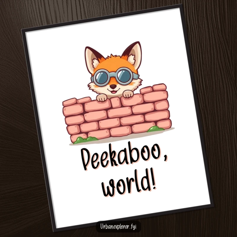 Funny fox poster, a small round fox wearing goggles, gleefully peeking from behind a crumbling brick wall, whimsical wall art.