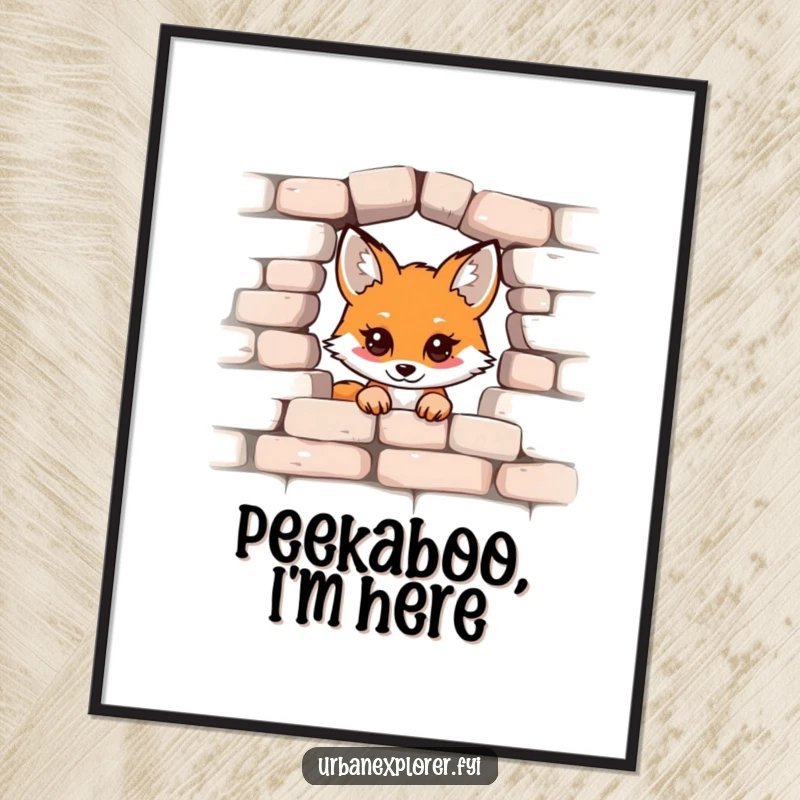 Funny Kawaii Fox Poster, cute fox peeking over a distressed brick wall, playful art print, ideal funny gift.