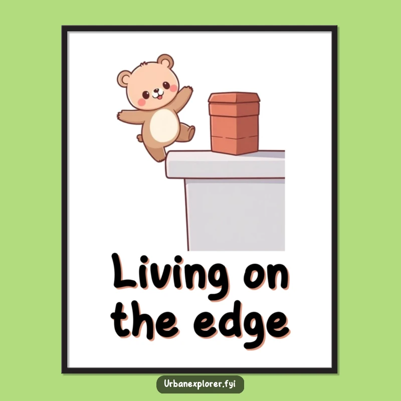 Funny Kawaii Bear Poster: Dizzy Rooftop Balance Art Print, Great Funny Gift