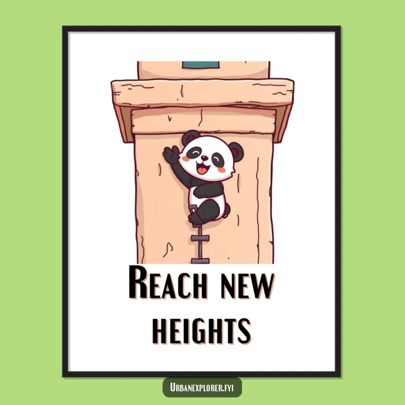 Funny Kawaii Panda Climber Poster - Joyful Character Art Print Gift