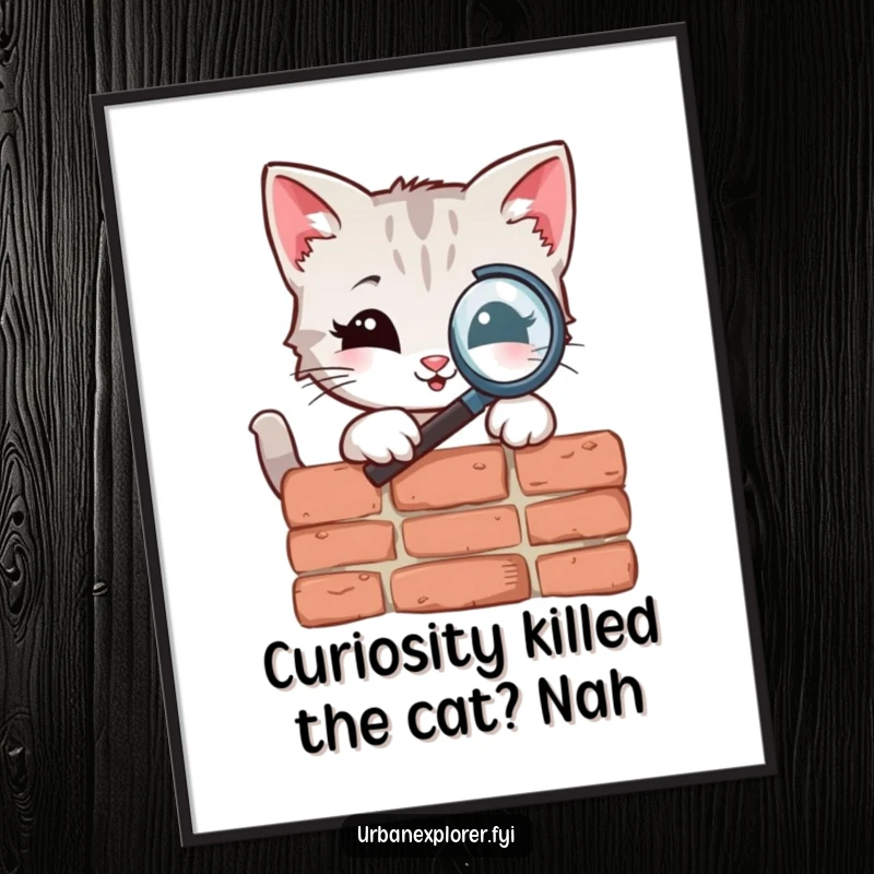 Funny Free Printable Wall Art: A smiling kitten uses a magnifying glass to closely inspect a weathered brick, full of charming curiosity.