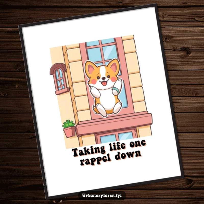Funny Free Printable Wall Art: A fluffy corgi enthusiastically rappels down a stylized building, showcasing brave and funny descent.