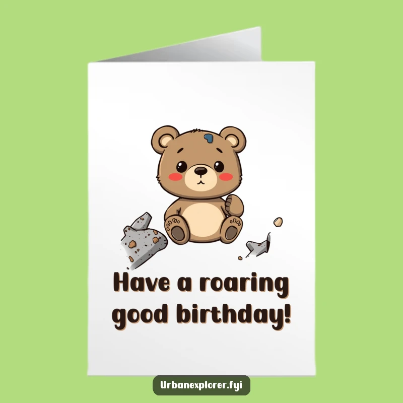 Free Printable Birthday Card: Bear Loves Decay - Funny Industrial Art Gift