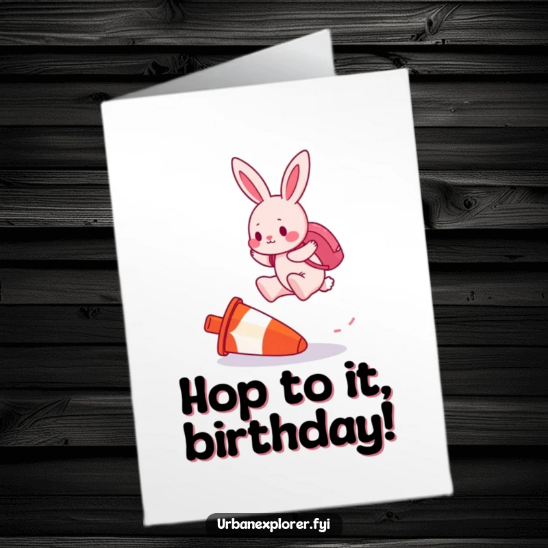 Funny Free Printable Birthday Card: Pink bunny with backpack determinedly jumps over an upside-down traffic cone.