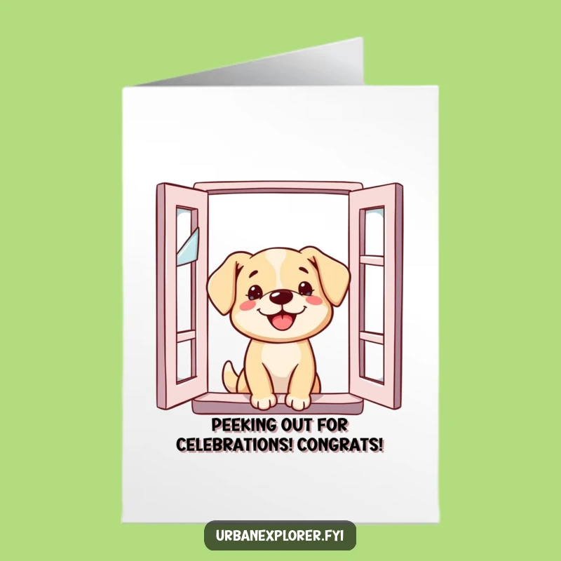 Free Printable Congrats Card: Dog Curiosity Through Broken Window