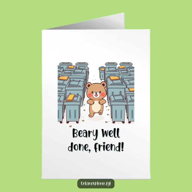 Free Printable Congratulations Card: Bear's Dumpster Adventure, Hilarious Downloadable