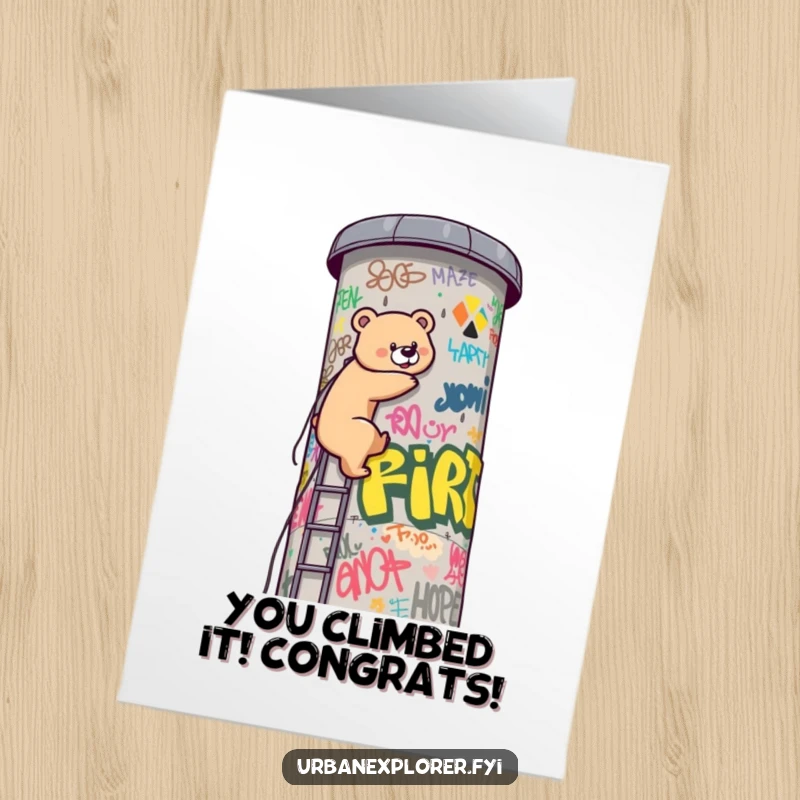 Funny Free Printable Congratulations Card: A determined Kawaii bear conquers a graffiti water tower, symbolizing achievement.
