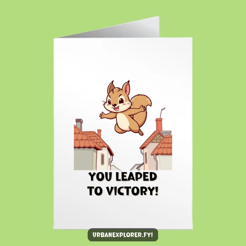 Free Printable Congrats Card: Squirrel's Big Jump, Easy Print at Home Gift