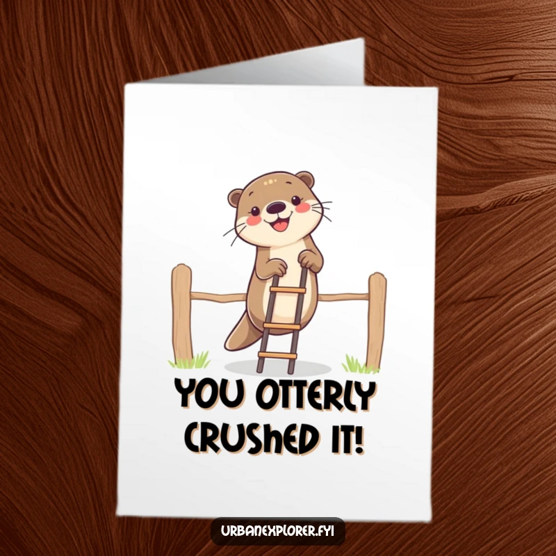 Funny Free Printable Congratulations Card showing a happy otter on a ladder, celebrating success with a playful climb.