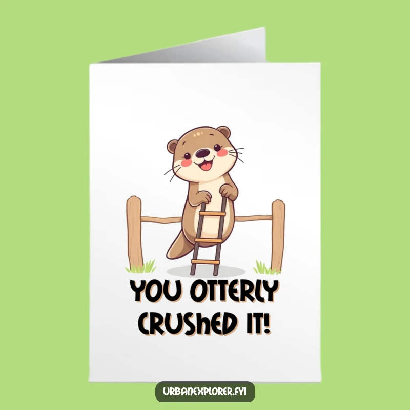 Free Printable Congrats Card: Otter Climbing Ladder, Funny Downloadable Achievement Gift