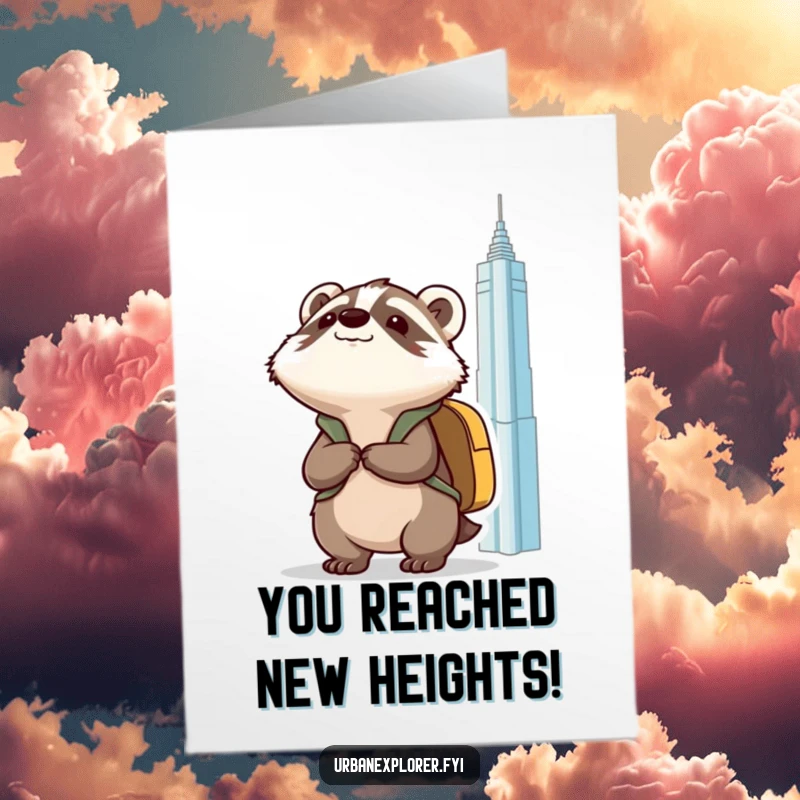 Funny Free Printable Congrats Card: Kawaii badger with a backpack, gazing up at a skyscraper, celebrating a major accomplishment.