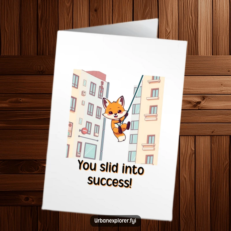Funny Free Printable Congrats Card: Playful fox rappelling with excitement down a stylized urban building, signifying reaching new heights.