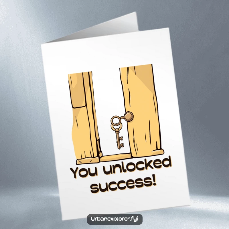 Funny free printable congratulations card with a whimsical key unlocking an old door, representing the opening of new opportunities.