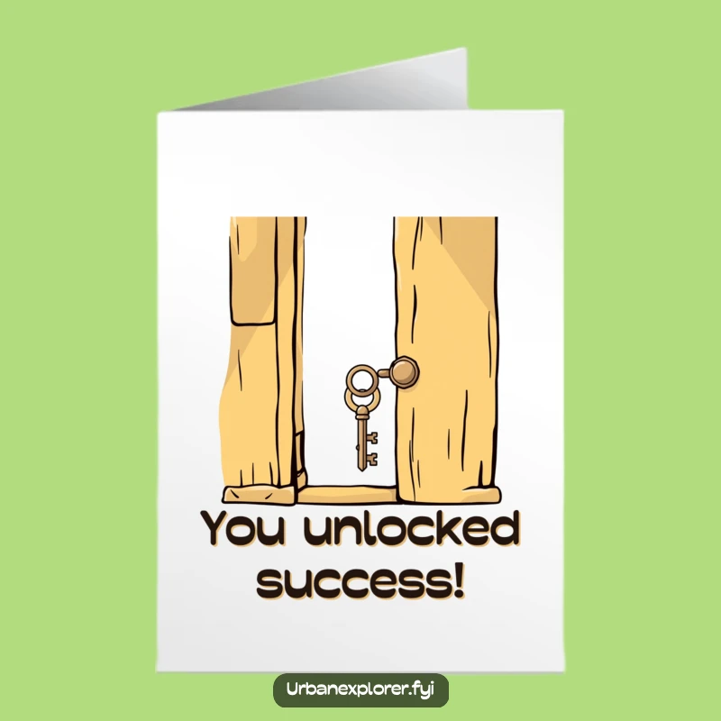 Free Printable Congrats Card: Key Unlocks Success, Funny Downloadable Gift!