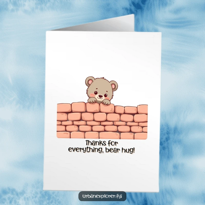 Funny free printable thank you card featuring a tiny bear cub peeking over a brick wall, showing thanks.