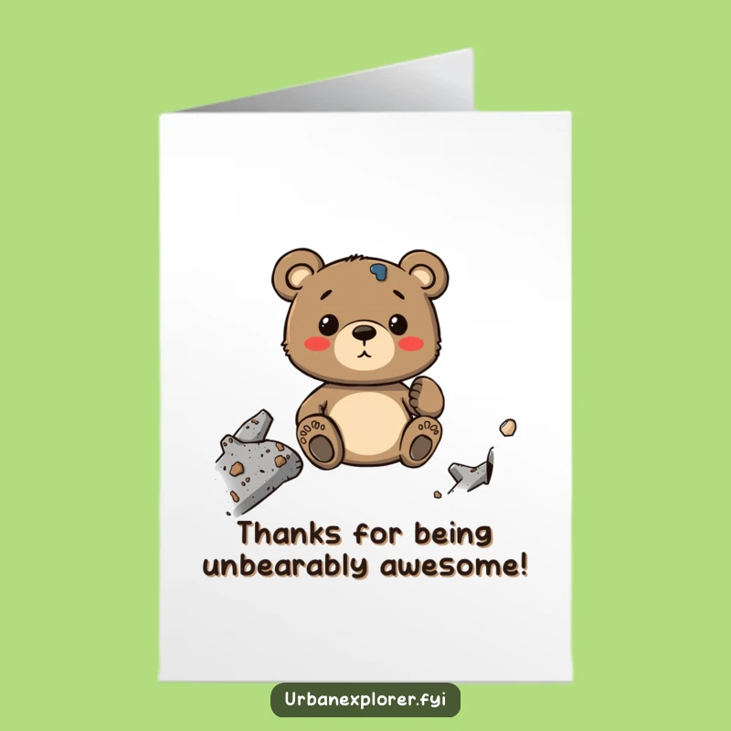 Free Printable Thank You Card: Bear Loves Decay - Funny Industrial Art
