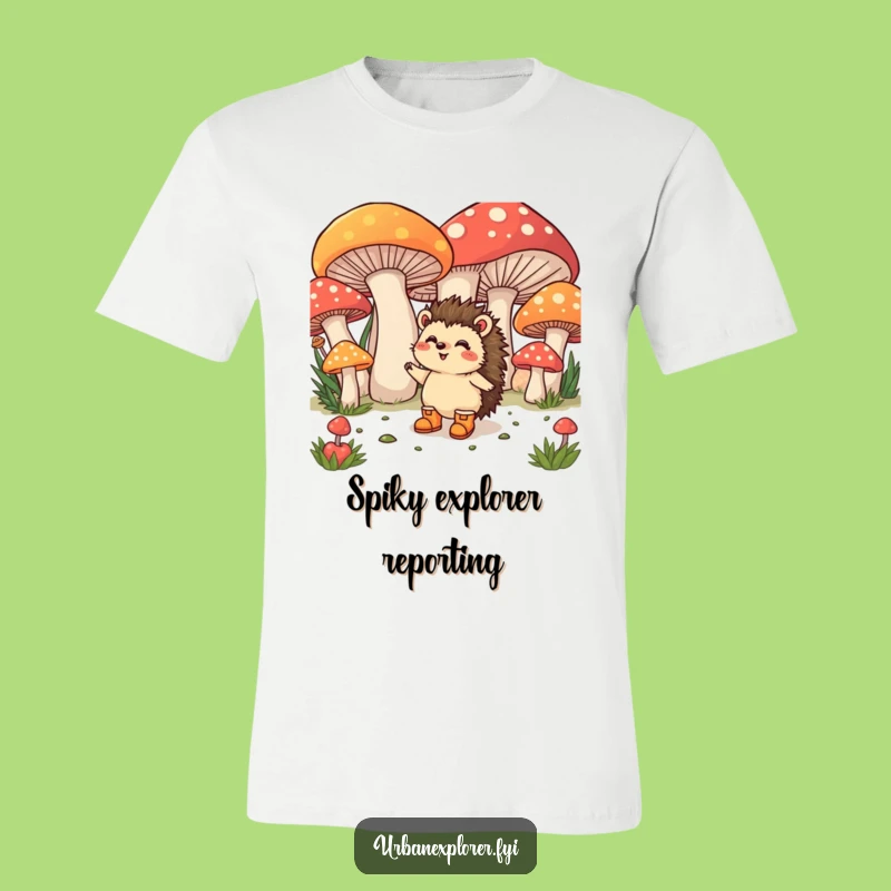 Funny Hedgehog Mushroom T-Shirt: Tiny Boots' Joyful Exploration, Hilarious Graphic Tee!