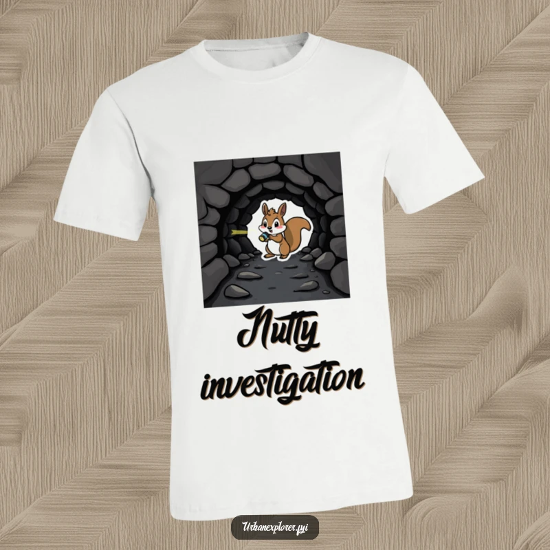 Playful squirrel with a flashlight investigating a dark tunnel, featured on a humorous and adventurous t-shirt.